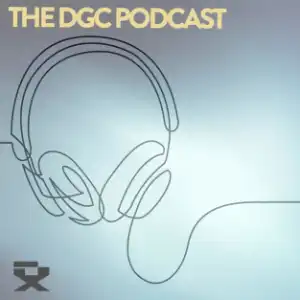 THE DGC PODCAST